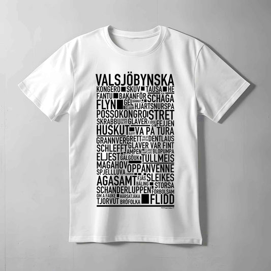 Valsjöbynska Dialekt Text T-shirt