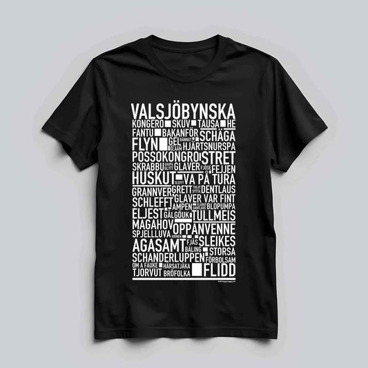 Valsjöbynska Dialekt Text T-shirt