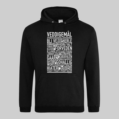 Veddigemål Dialekt Text Hoodie