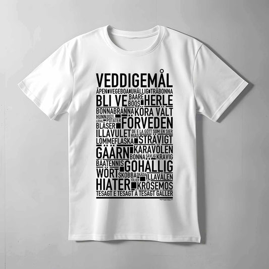 Veddigemål Dialekt Text T-shirt