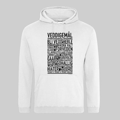 Veddigemål Dialekt Text Hoodie