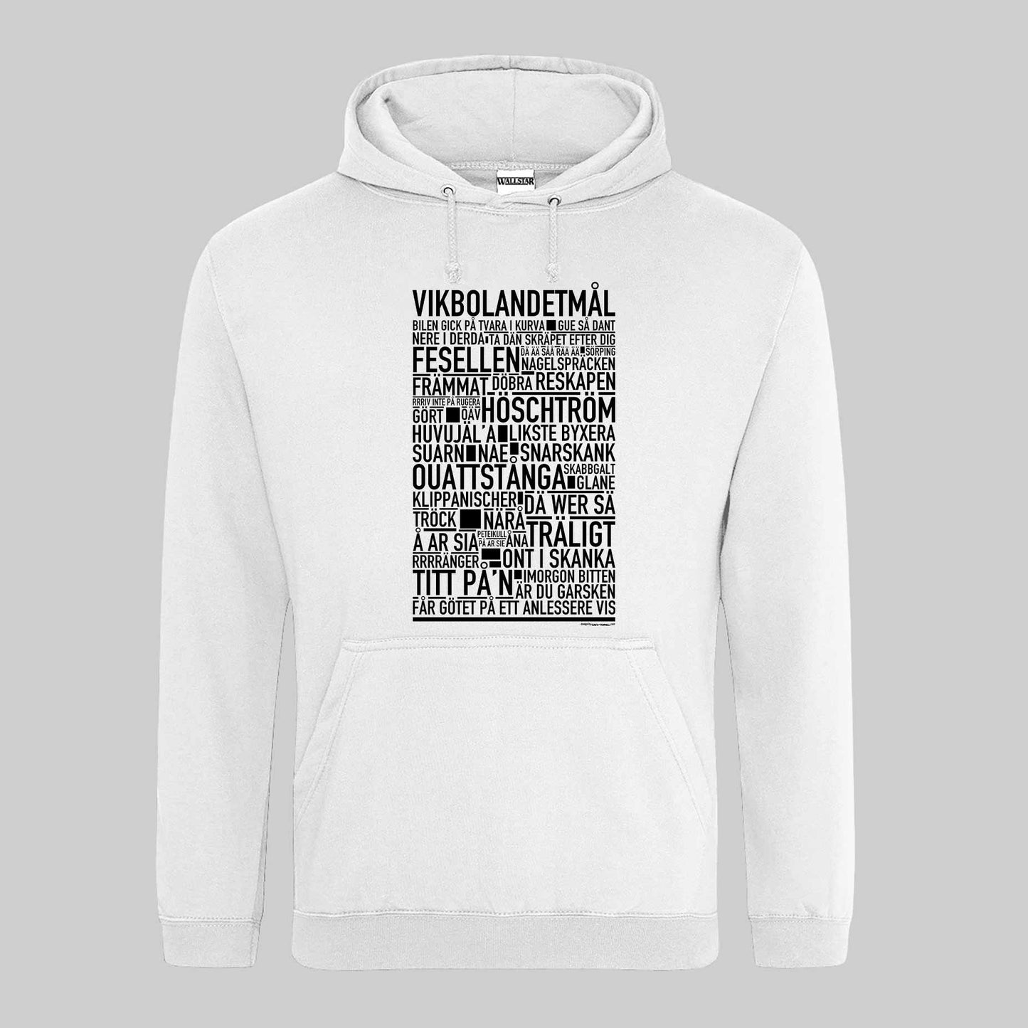 Vikbolandetmål Dialekt Text Hoodie