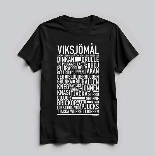 Viksjömål Dialekt Text T-shirt