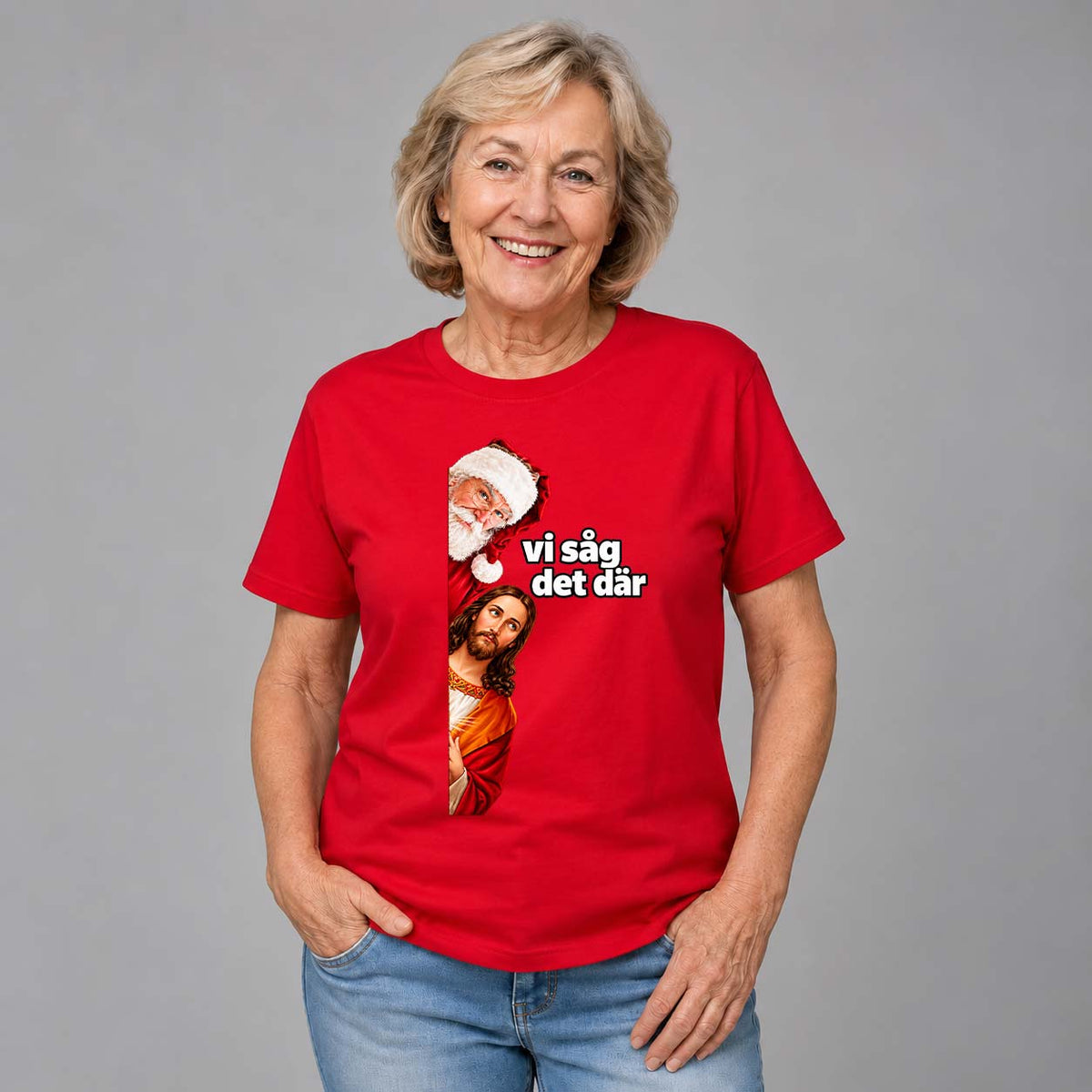 Jesus Tomten Såg Det Där T-shirt