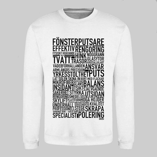 Fönsterputsare Text Sweatshirt