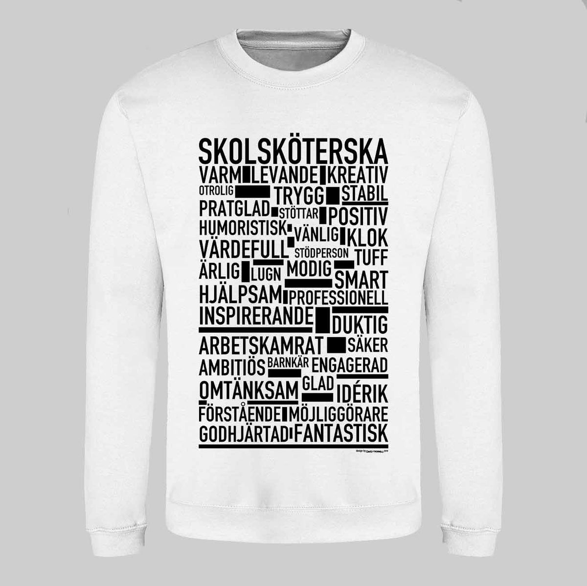 Skolsköterska Text Sweatshirt