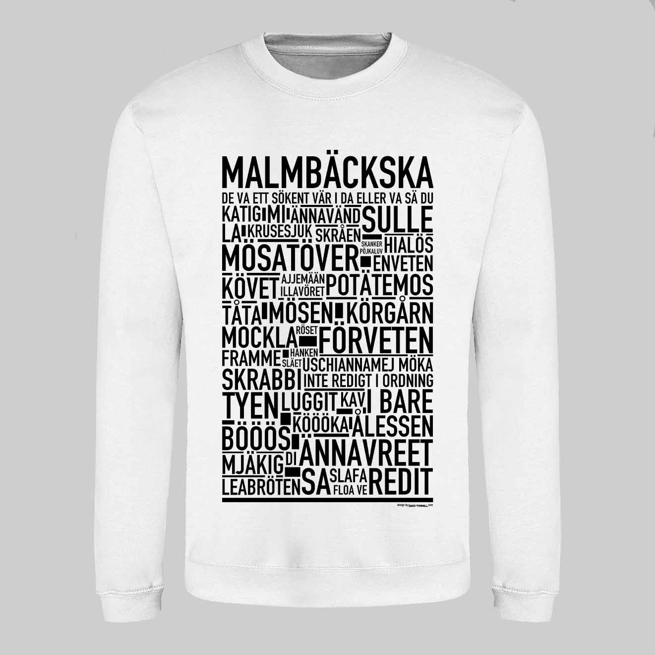 Malmbäckska Dialekt Text Sweatshirt