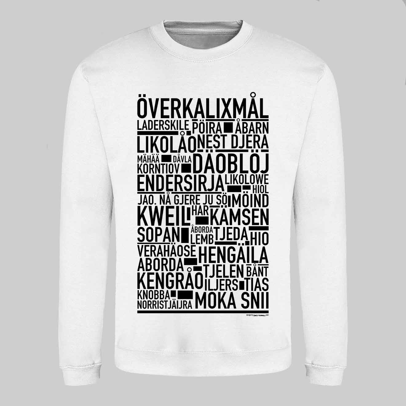 Överkalixmål Dialekt Text Sweatshirt