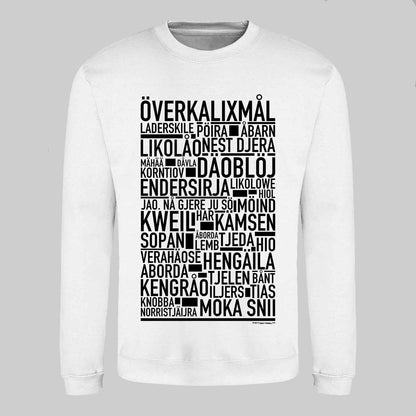 Överkalixmål Dialekt Text Sweatshirt