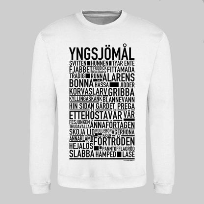 Yngsjömål Dialekt Text Sweatshirt