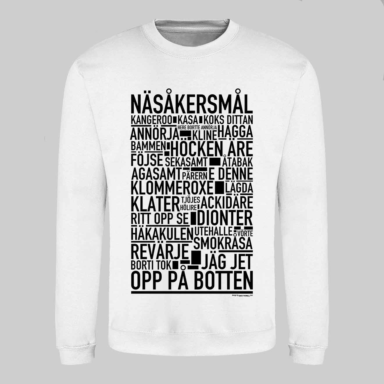 Näsåkersmål Dialekt Text Sweatshirt