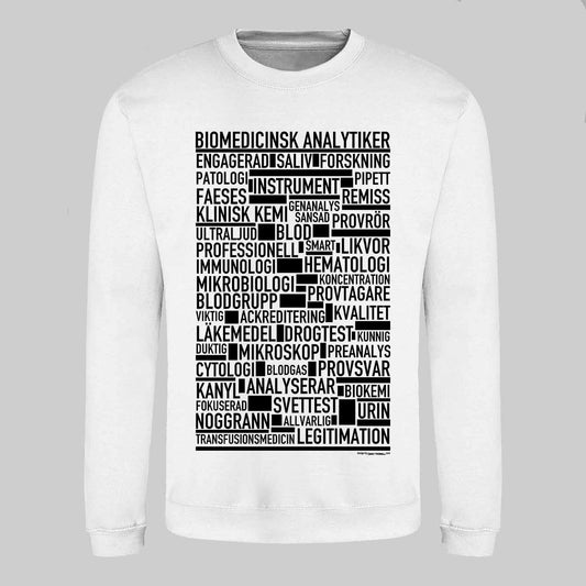 Biomedicinsk Analytiker Text Sweatshirt