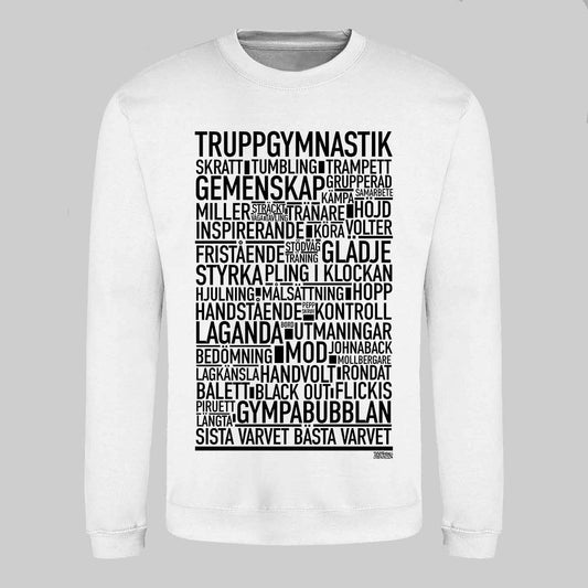 Truppgymnastik Text Sweatshirt