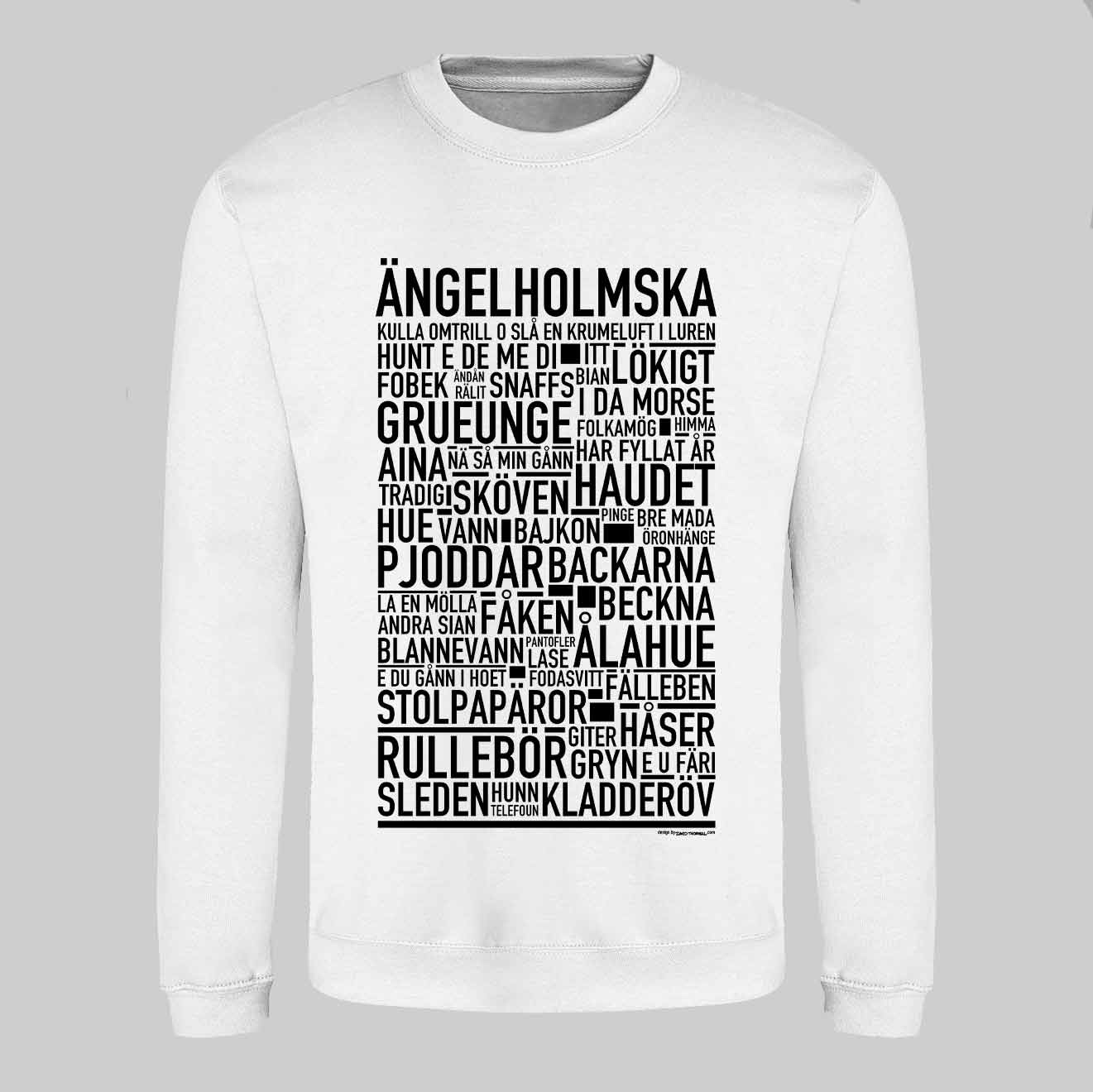 Ängelholmska Dialekt Text Sweatshirt