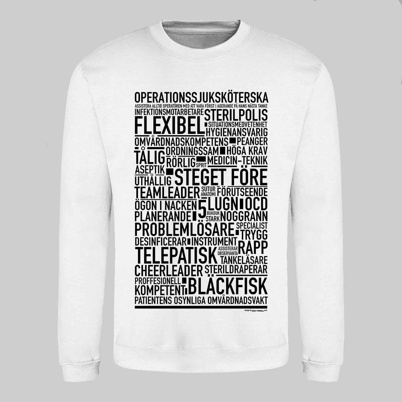 Operationssjuksköterska Text Sweatshirt