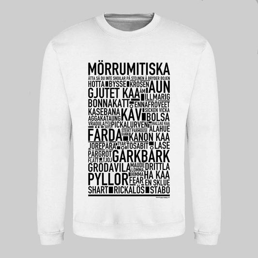 Mörrumitiska Dialekt Text Sweatshirt