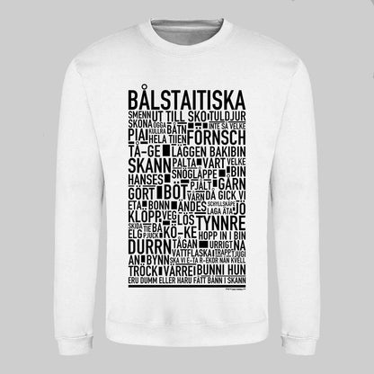 Bålstaitiska Dialekt Text Sweatshirt