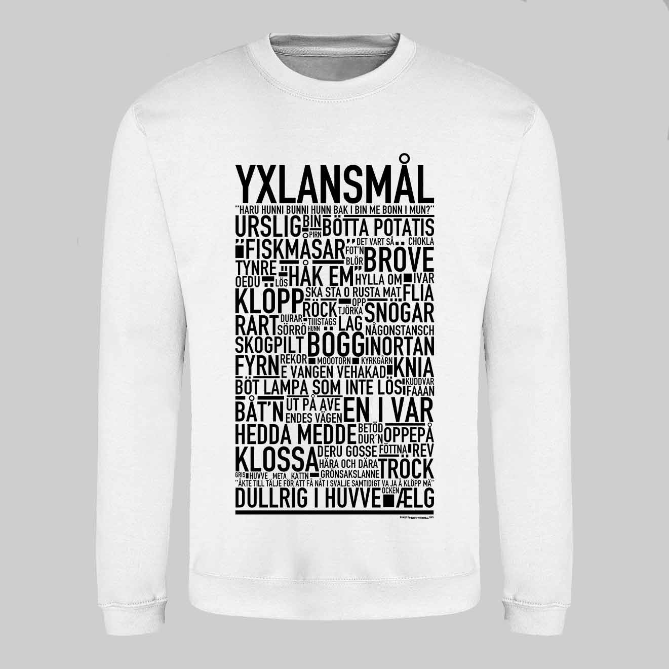Yxlansmål Dialekt Text Sweatshirt