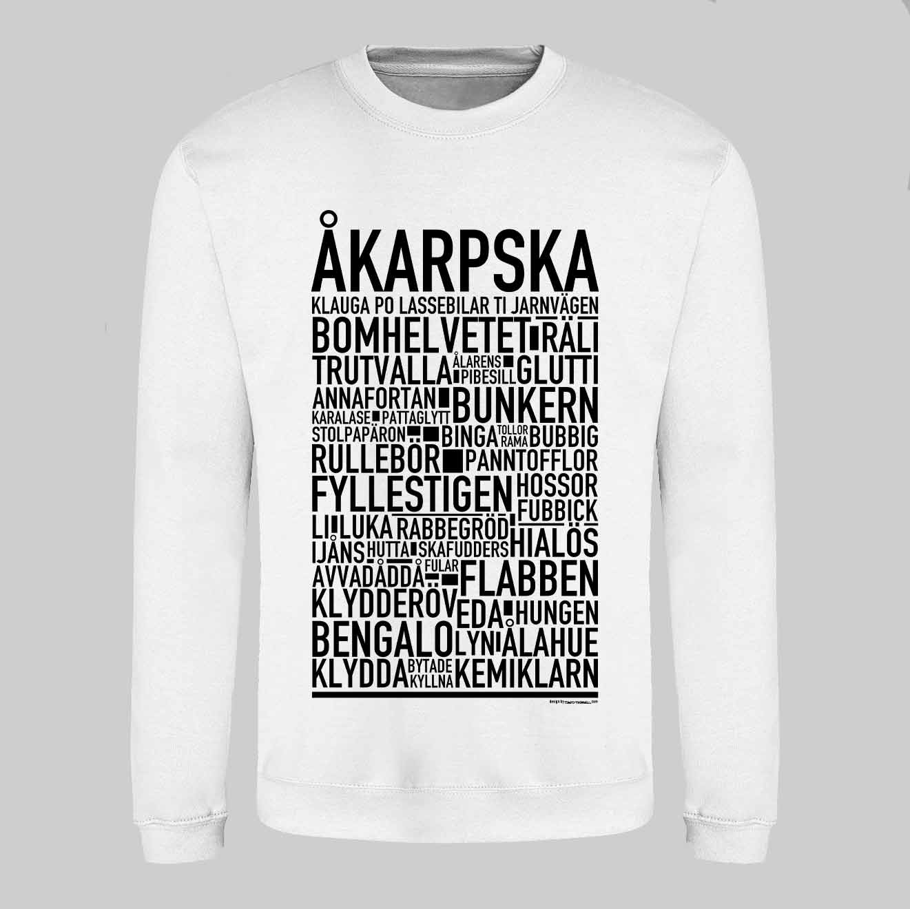 Åkarpska Dialekt Text Sweatshirt