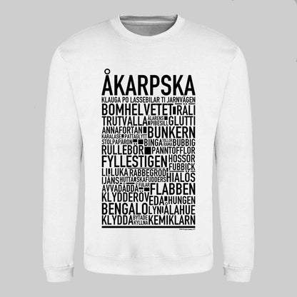 Åkarpska Dialekt Text Sweatshirt