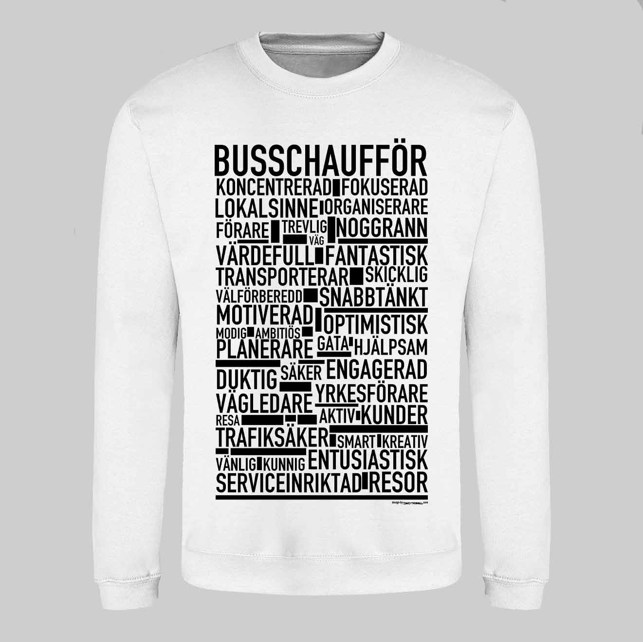 Busschaufför Text Sweatshirt