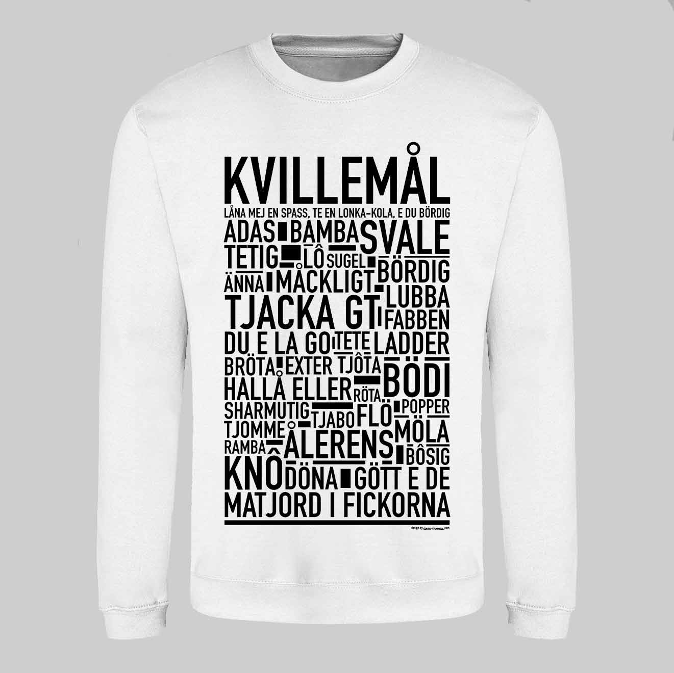 Kvillemål Dialekt Text Sweatshirt