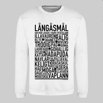 Långåsmål Dialekt Text Sweatshirt