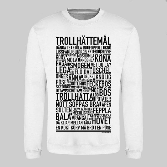 Trollhättemål Dialekt Text Sweatshirt