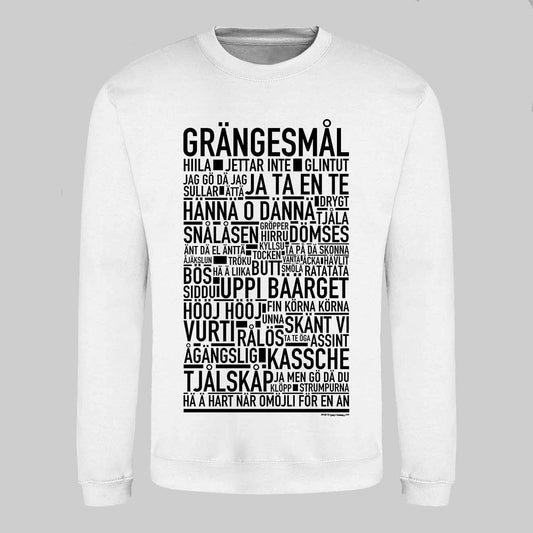 Grängesmål Dialekt Text Sweatshirt