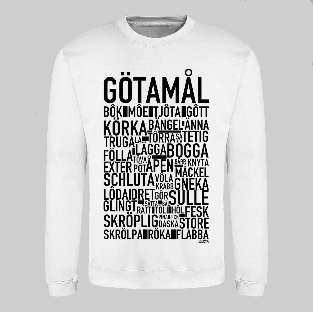 Götamål Dialekt Text Sweatshirt
