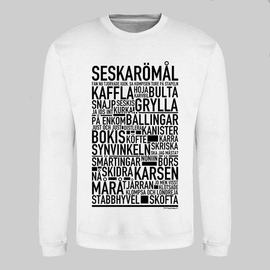 Seskarömål Dialekt Text Sweatshirt