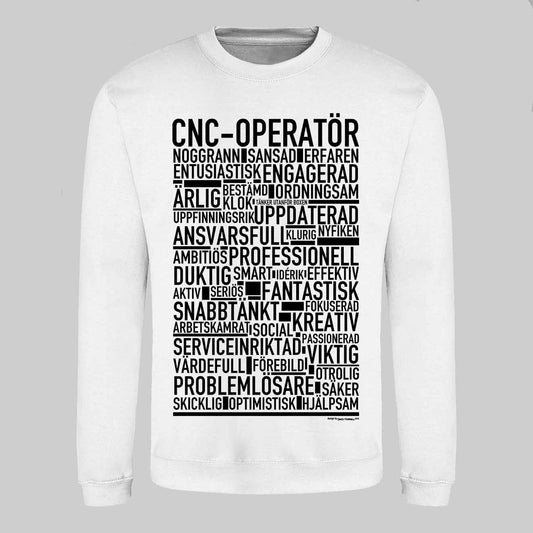 CNC Operatör Text Sweatshirt