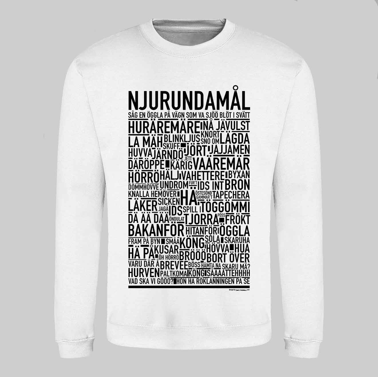 Njurundamål Dialekt Text Sweatshirt