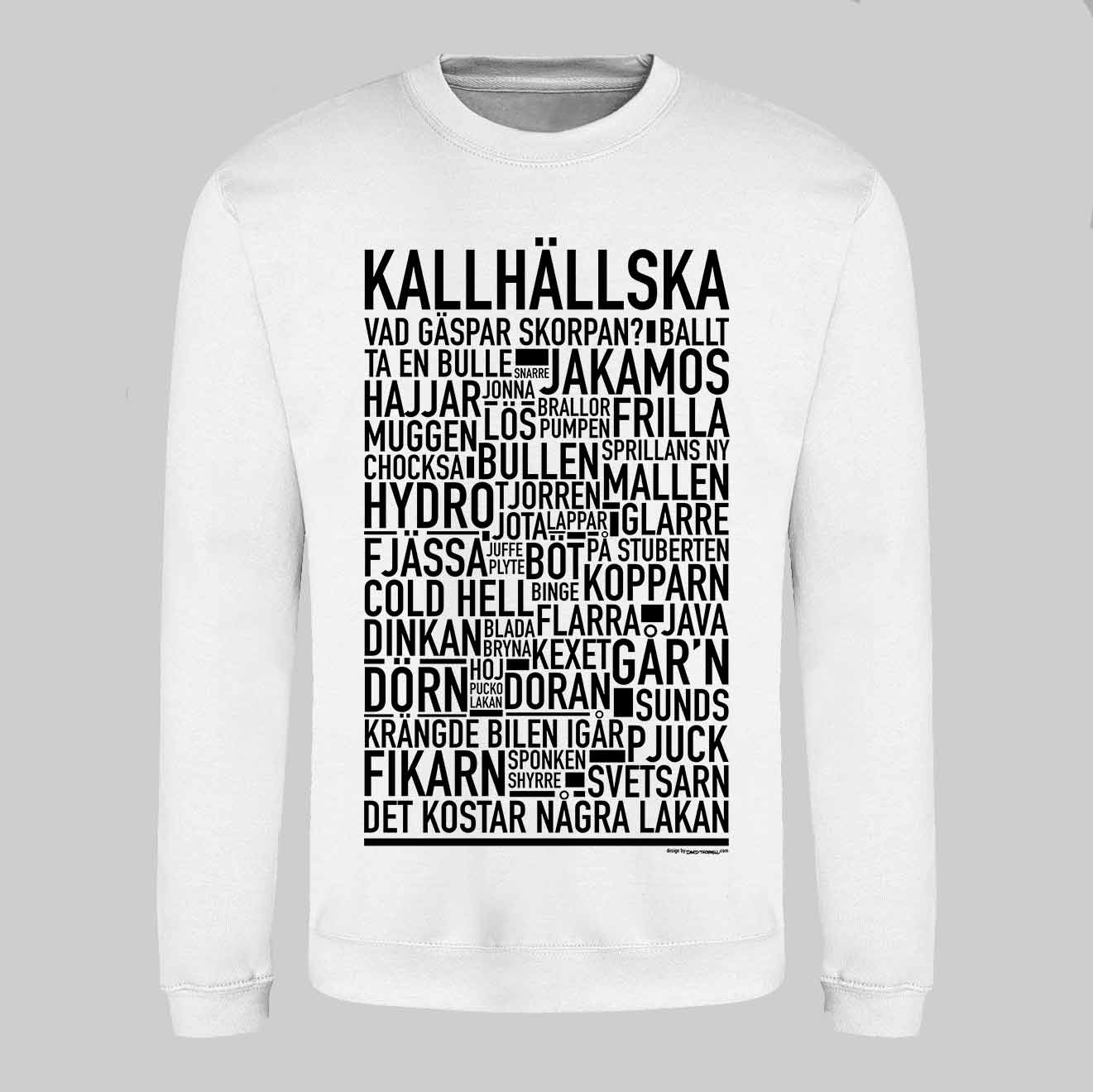 Kallhällska Dialekt Text Sweatshirt