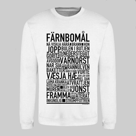 Färnbomål Dialekt Text Sweatshirt