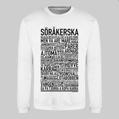 Söråkerska Dialekt Text Sweatshirt