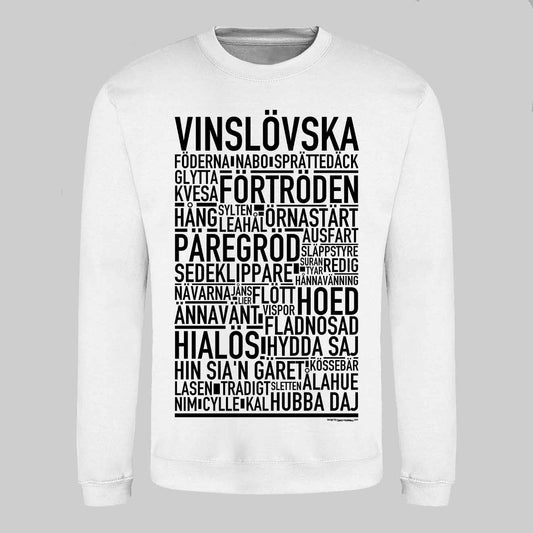 Vinslövska Dialekt Text Sweatshirt