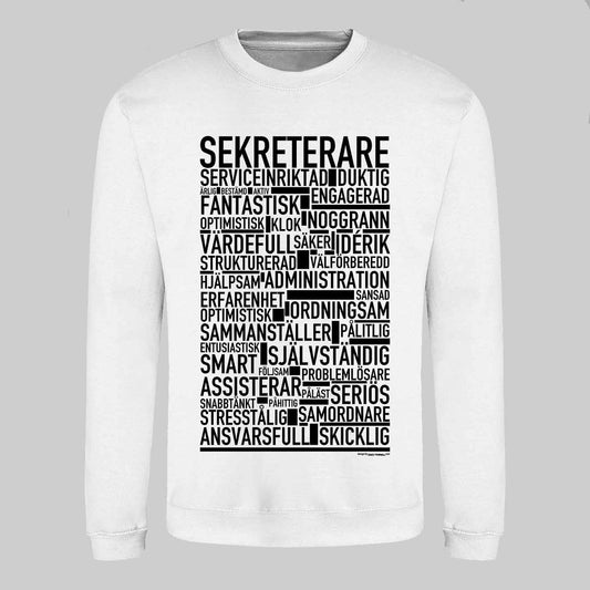 Sekreterare Text Sweatshirt