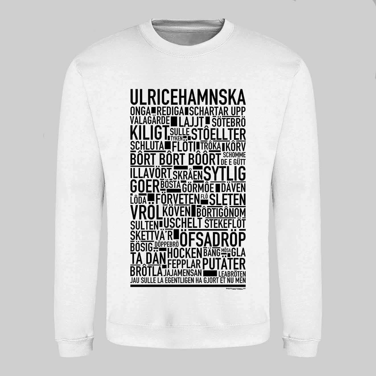Ulricehamnska Dialekt Text Sweatshirt