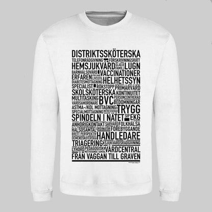 Distriktssköterska Text Sweatshirt