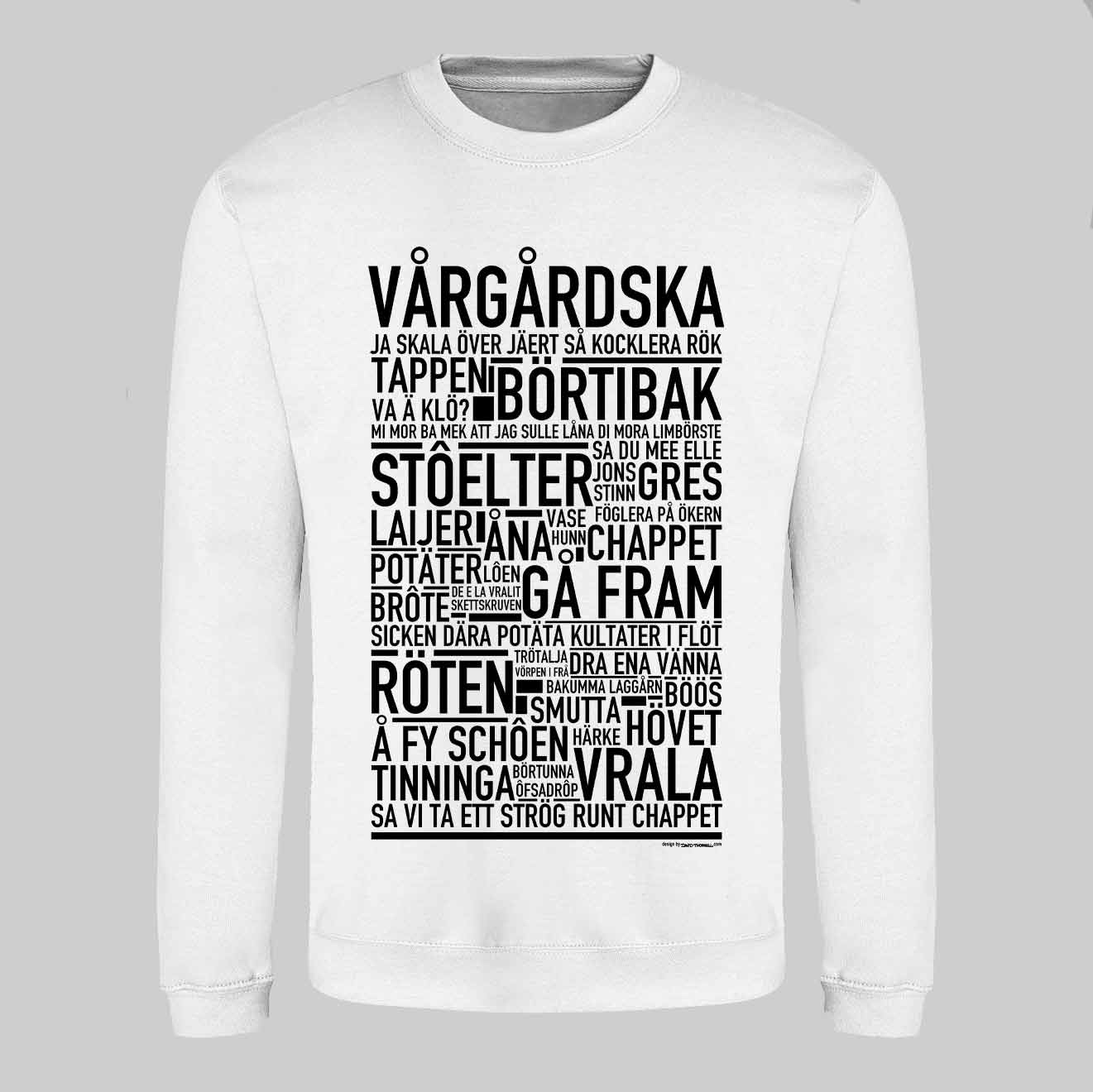 Vårgårdska Dialekt Text Sweatshirt