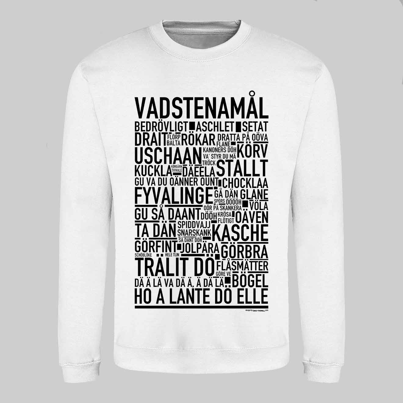 Vadstenamål Dialekt Text Sweatshirt