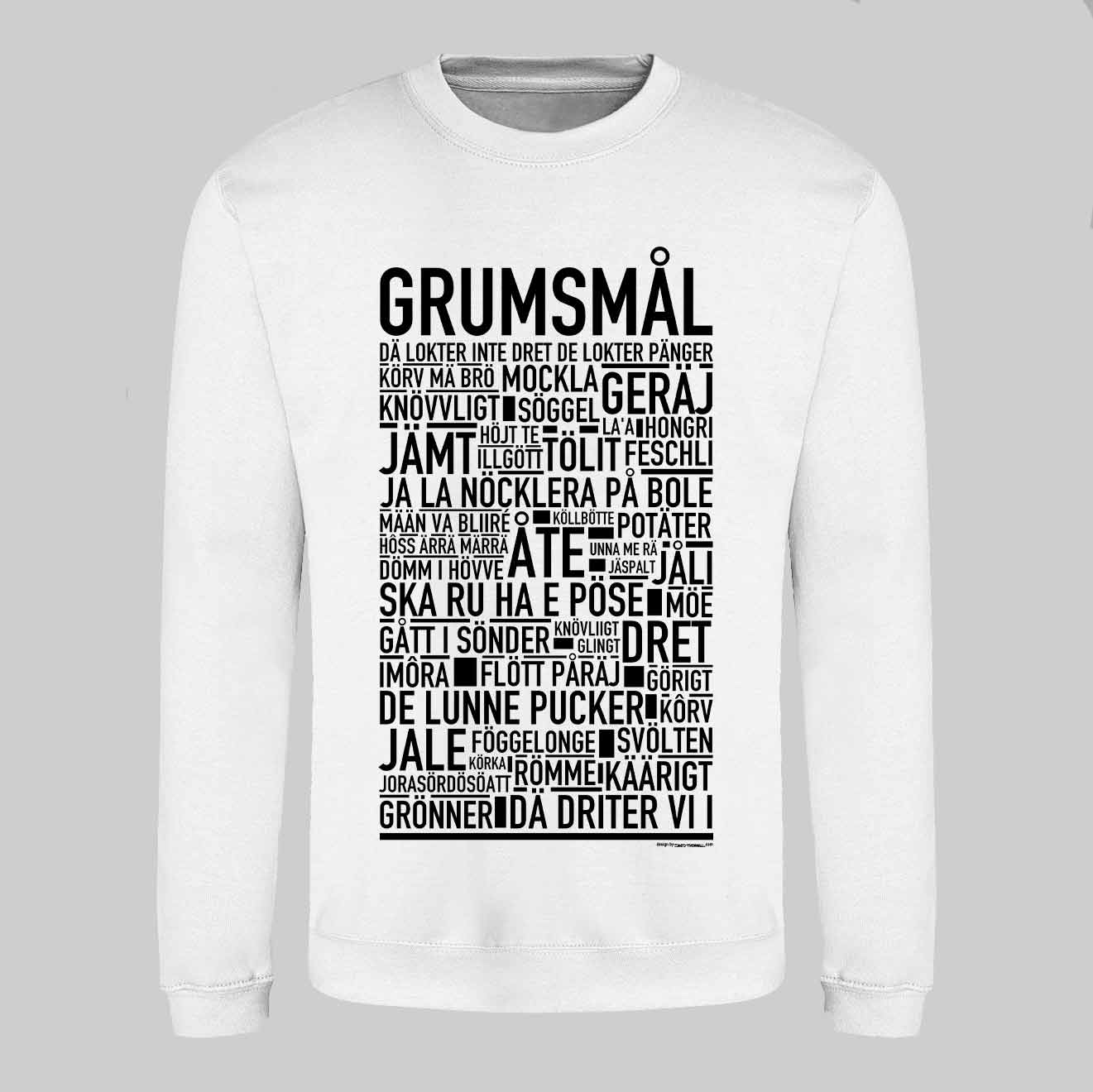 Grumsmål Dialekt Text Sweatshirt