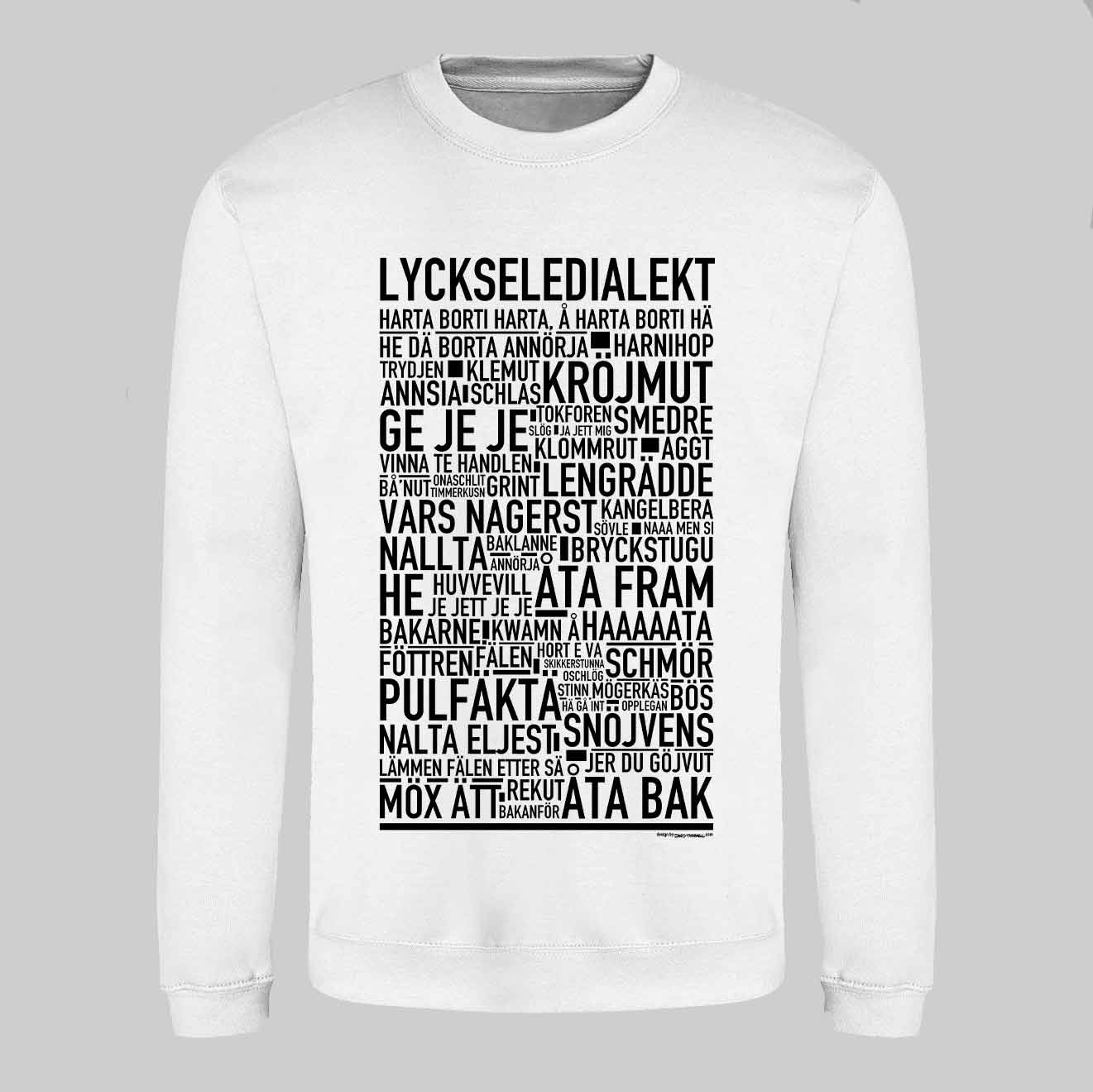 Lycksele Dialekt Text Sweatshirt