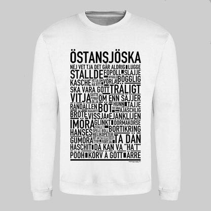 Östansjöska Dialekt Text Sweatshirt