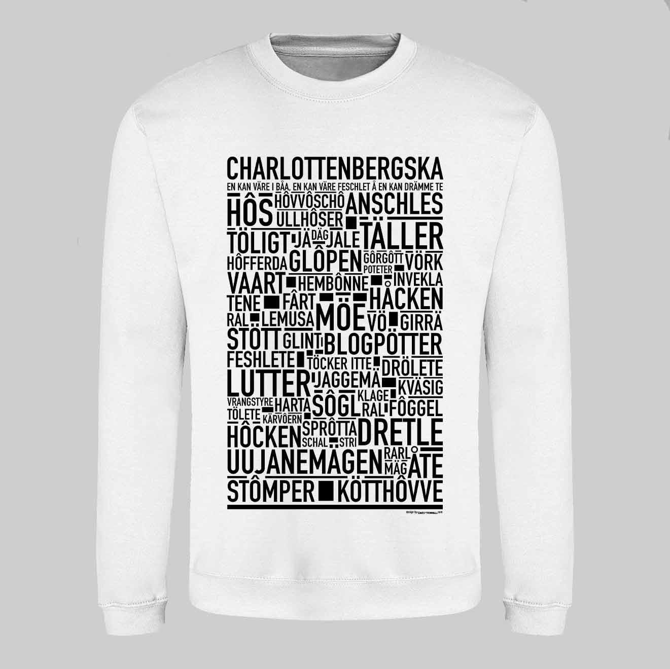 Charlottenbergska Dialekt Text Sweatshirt