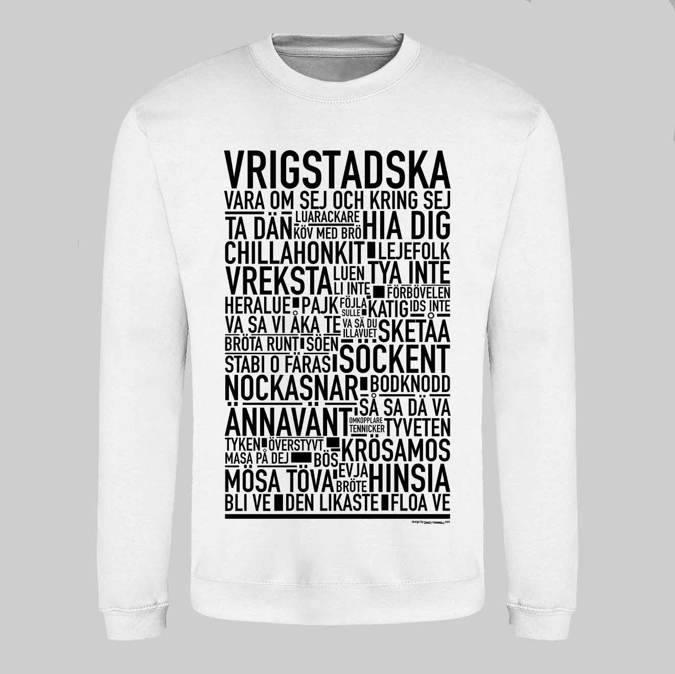 Vrigstadska Dialekt Text Sweatshirt