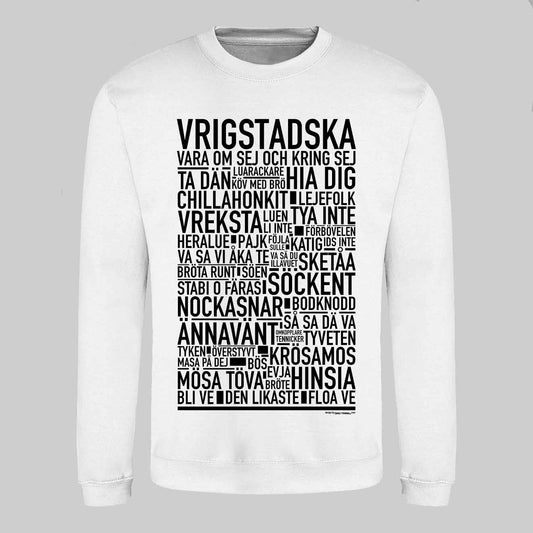 Vrigstadska Dialekt Text Sweatshirt