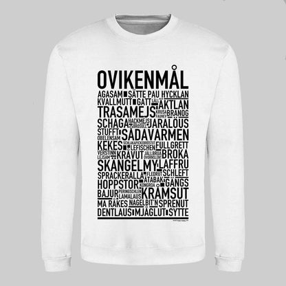 Ovikenmål Dialekt Text Sweatshirt