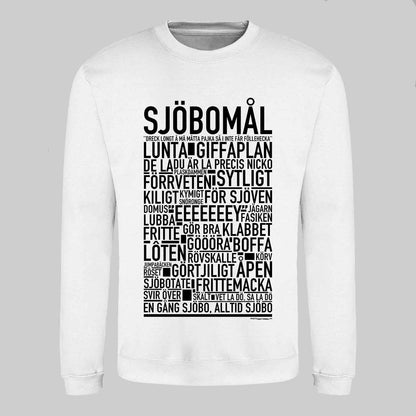 Sjöbomål Dialekt Text Sweatshirt